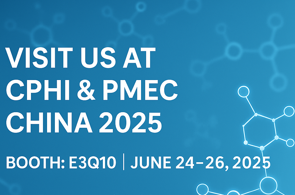 Zoznámte sa s nami na CPHI & PMEC China 2025 - Objavte naše nové API a pomocné látky!